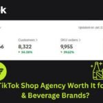 Is a TikTok Shop Agency Worth It for Food & Beverage Brands?