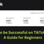 How to be Successful on TikTok Shop: A Guide for Beginners