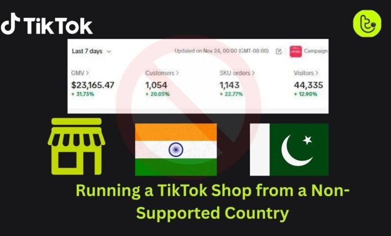 Running a TikTok Shop from a Non-Supported Country