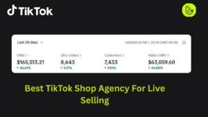 Best TikTok Shop Agency For Live Selling