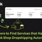Where to Find Services that Handle TikTok Shop Dropshipping Automation