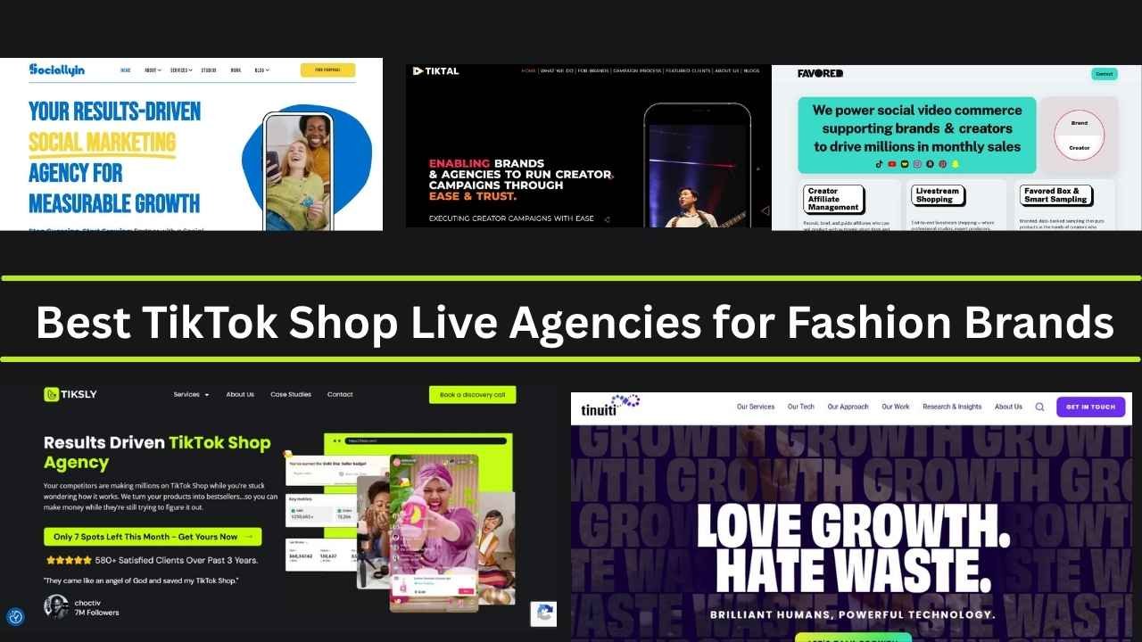 Best TikTok Shop Live Agencies for Fashion Brands