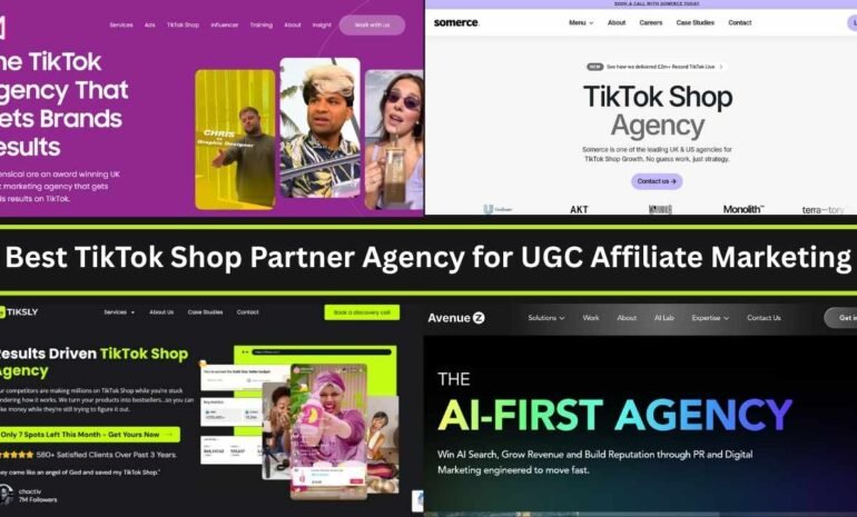 Best TikTok Shop Partner Agency for UGC Affiliate Marketing