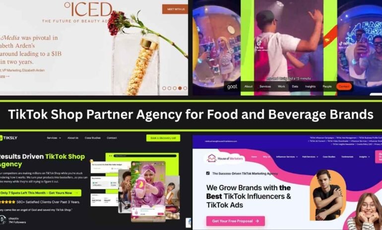 Best TikTok Shop Partner Agency for Food and Beverage Brands