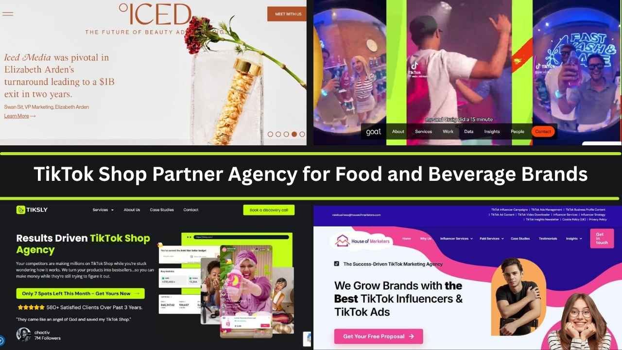 Best TikTok Shop Partner Agency for Food and Beverage Brands