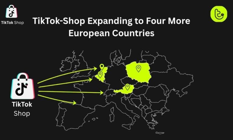 TikTok-Shop Expanding to Four More European Countries