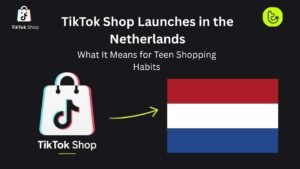 TikTok Shop Launches in the Netherlands