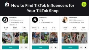 How to Find TikTok Influencers for Your TikTok Shop