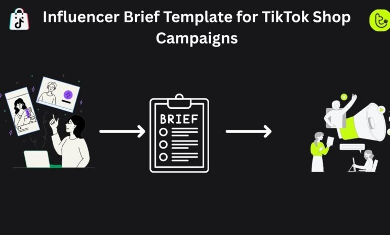Influencer Brief Template for TikTok Shop Campaigns