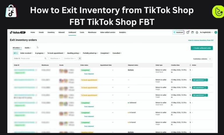 How to Exit Inventory from TikTok Shop FBT